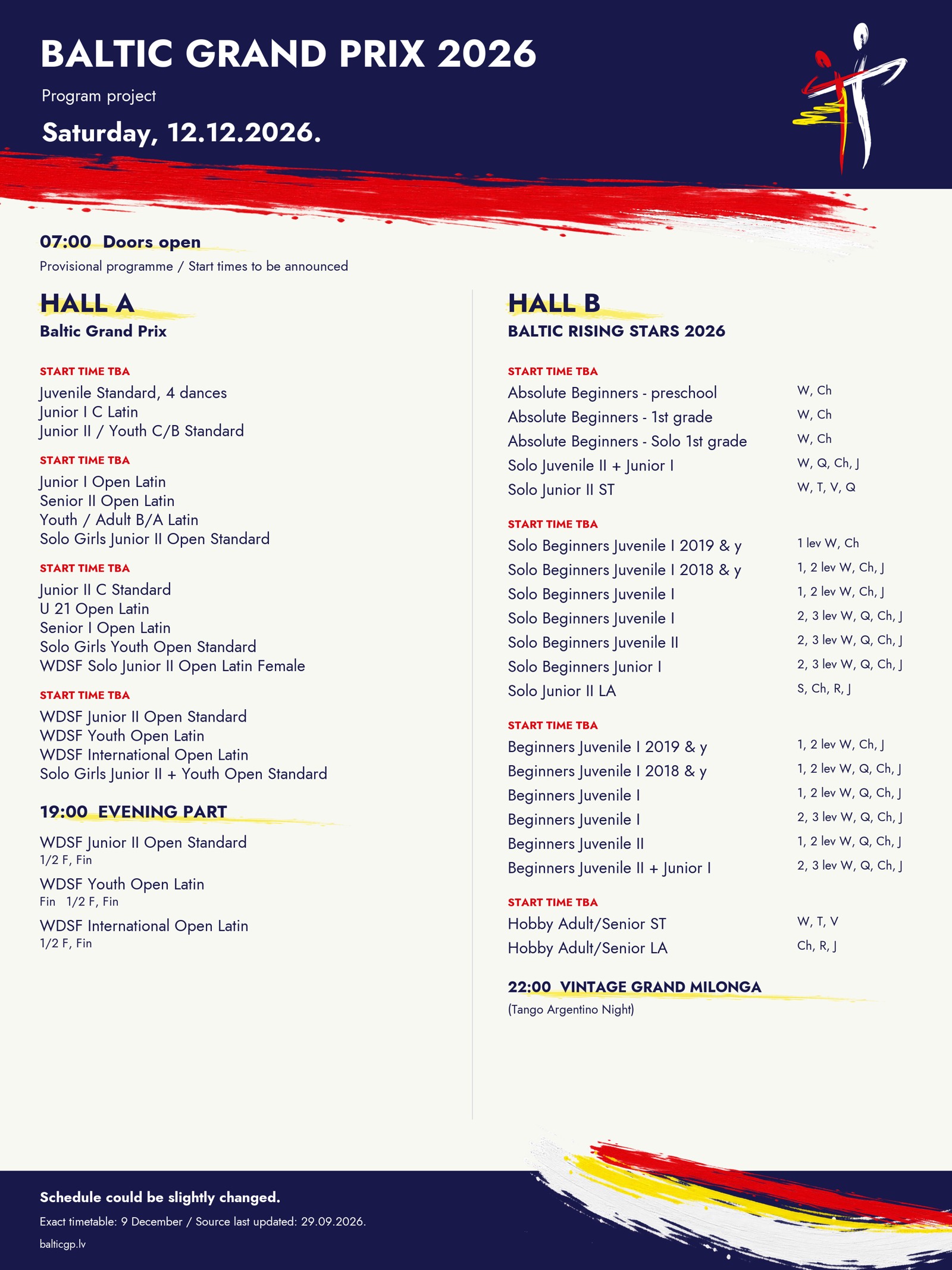 Provisional Saturday 12 December 2026 timetable for Hall A Baltic Grand Prix and Hall B Baltic Rising Stars. Doors open at 07:00; evening part 19:00; Vintage Grand Milonga 22:00. Competition start times are to be announced.